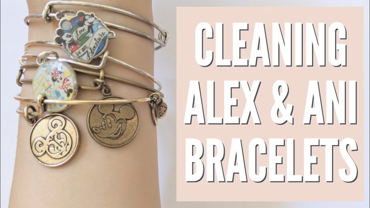 how to clean alex and ani bracelets
